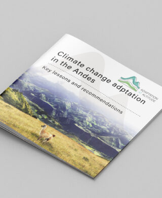 Climate change adaptation in the Andes – Key lessons and recommendations
