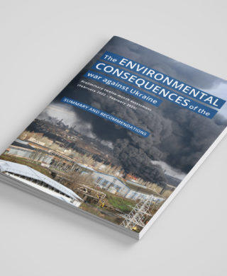 The Environmental Consequences of the War against Ukraine. Preliminary Twelve-Month Assessment (February 2022 – February 2023). Summary and Recommendations