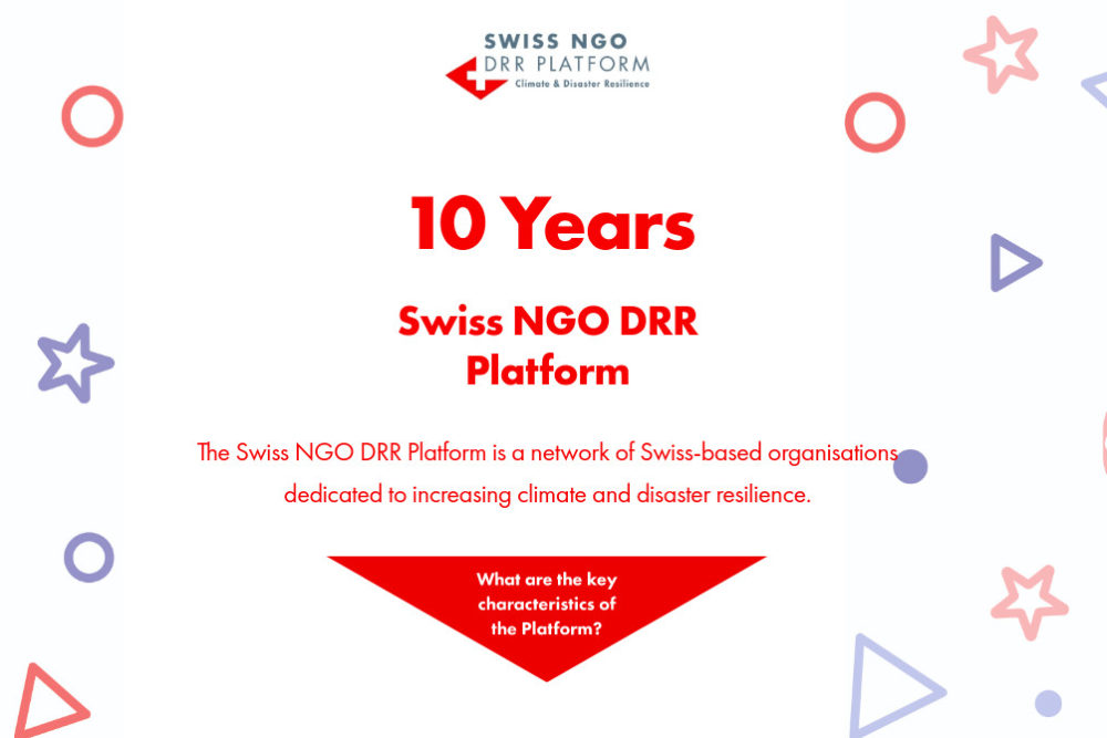 Swiss NGO DRR Platform 10 years